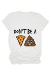 Don_t-Be-Printed-T-shirt-5