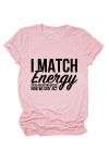 I-Match-Energy-So-Printed-T-shirt-1