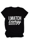 I-Match-Energy-So-Printed-T-shirt-1